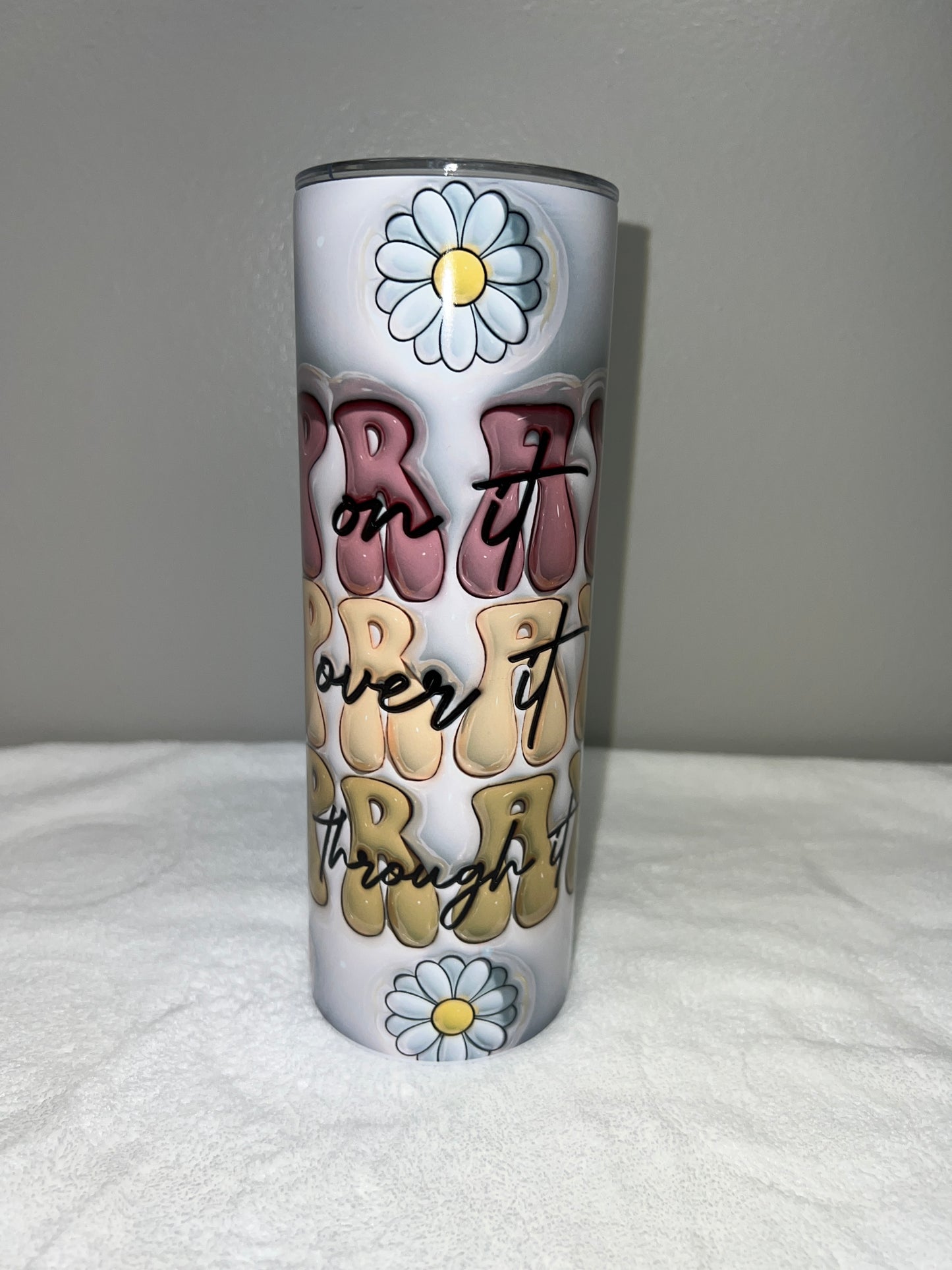 Pray on It Tumbler